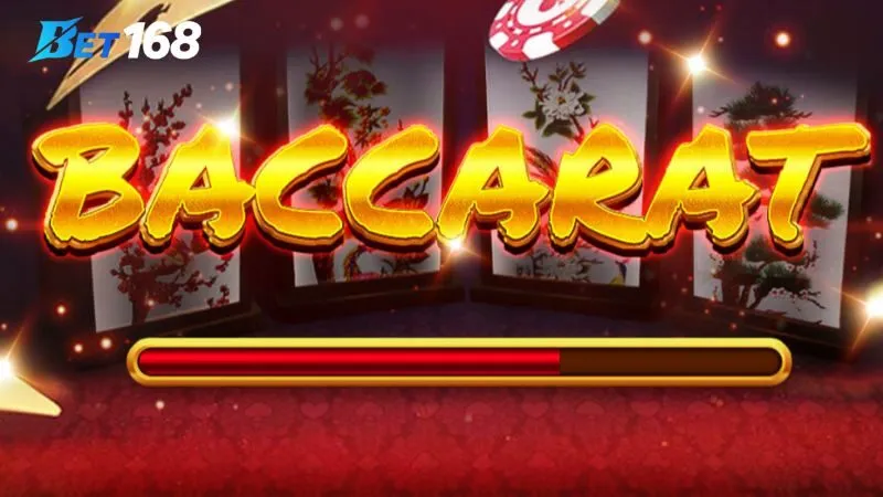 Chơi baccarat Bet168 luôn là lựa chọn số 1 của khách hàng